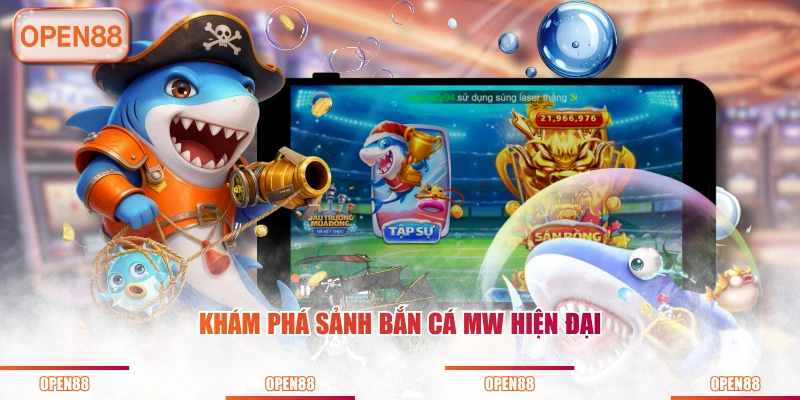 Khám phá sảnh bắn cá MW hiện đại